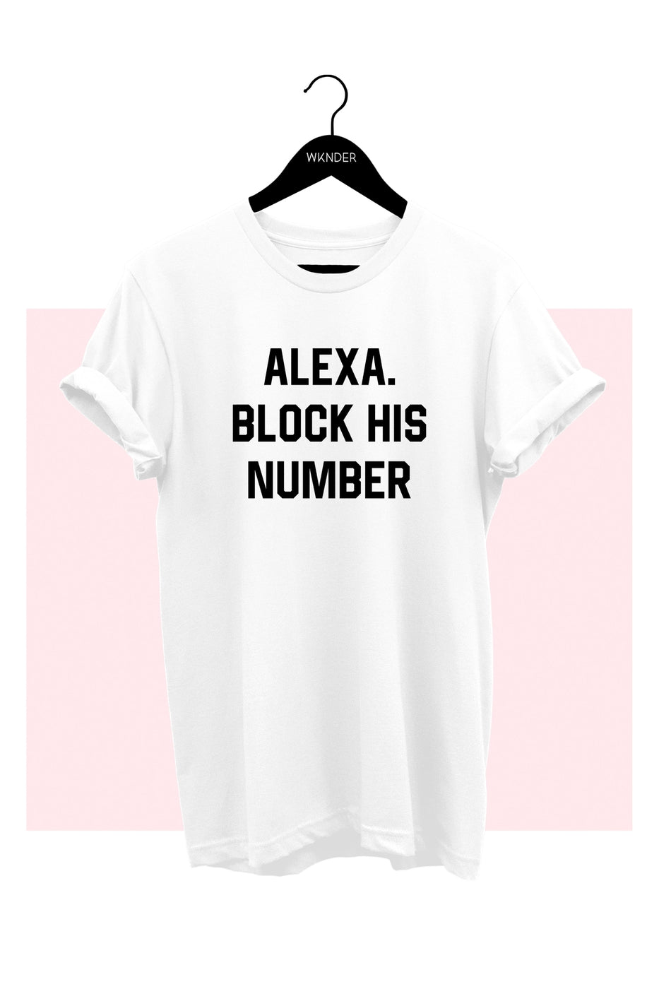 Alexa Block His Number Plus Size Tee Shirt