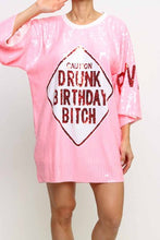 Load image into Gallery viewer, Drunk Sequin Birthday Dress
